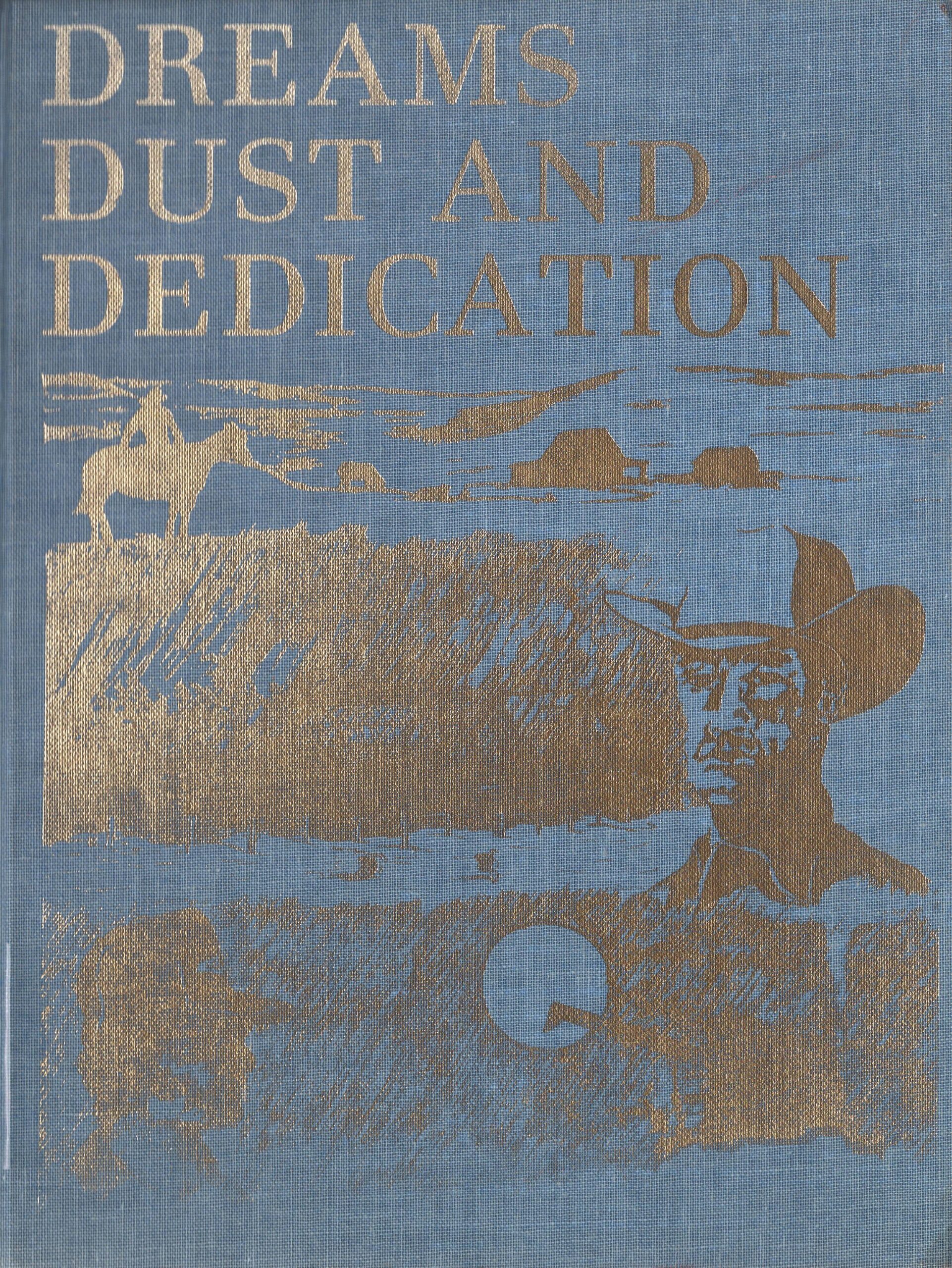 Dreams Dust & Dedication