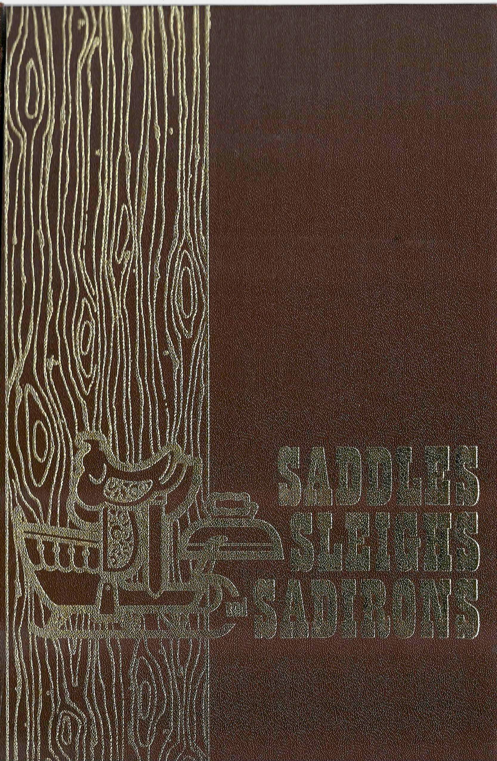 Saddles, Sleighs and Sadirons