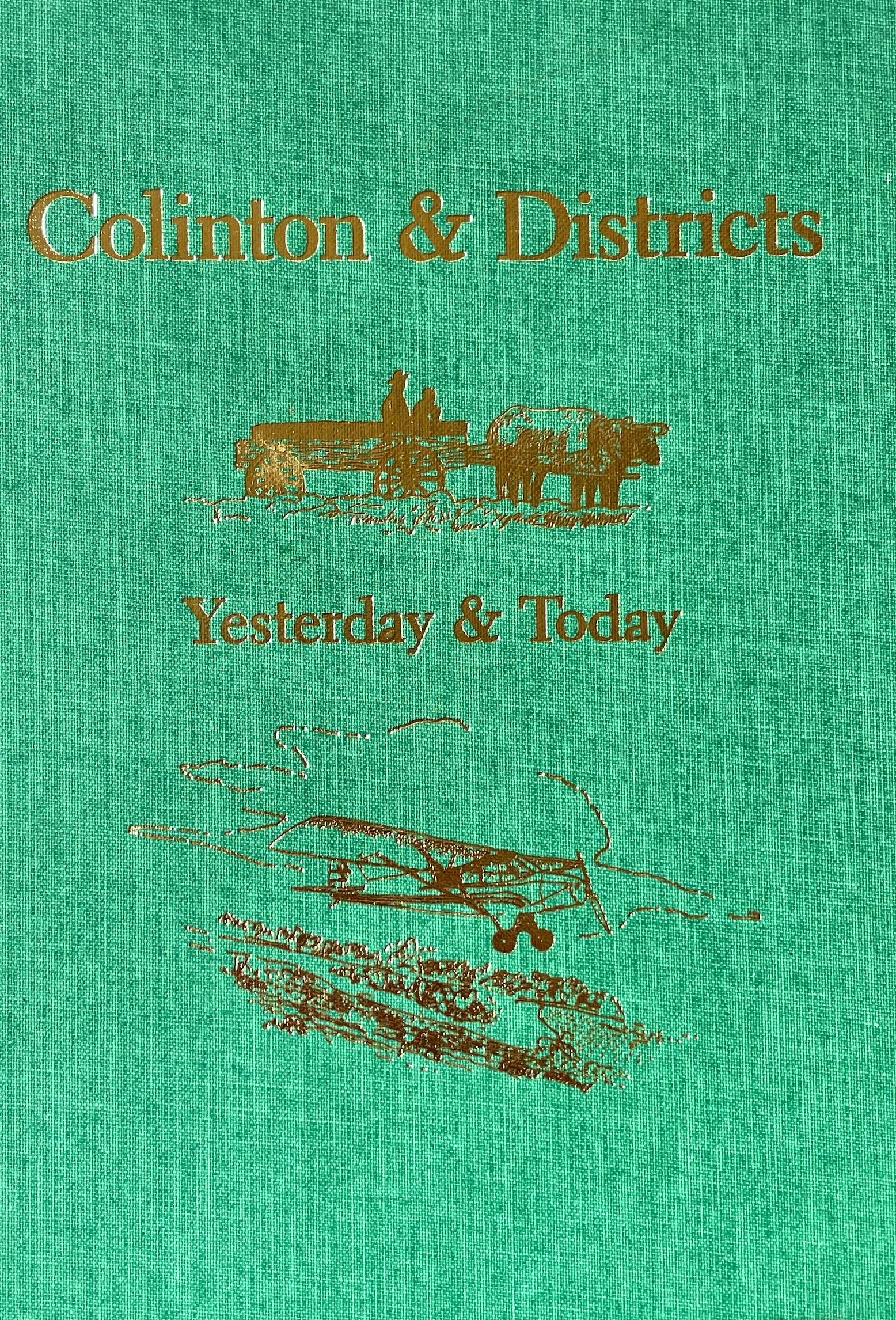 Yesterday & Today: Colinton & Districts